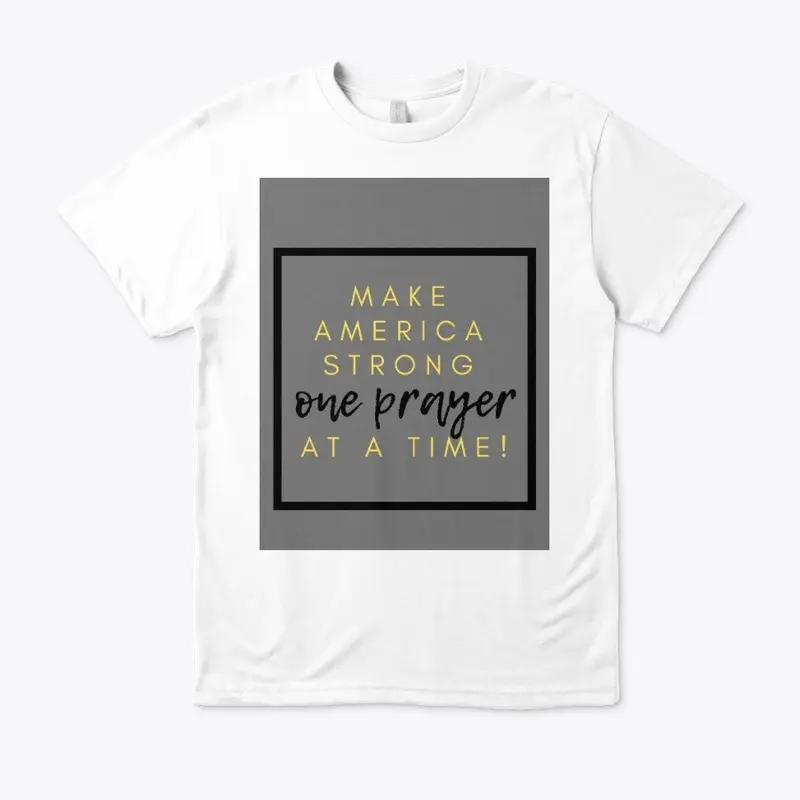 Making America Strong Through Prayer